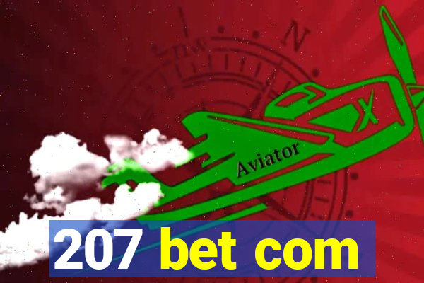 207 bet com